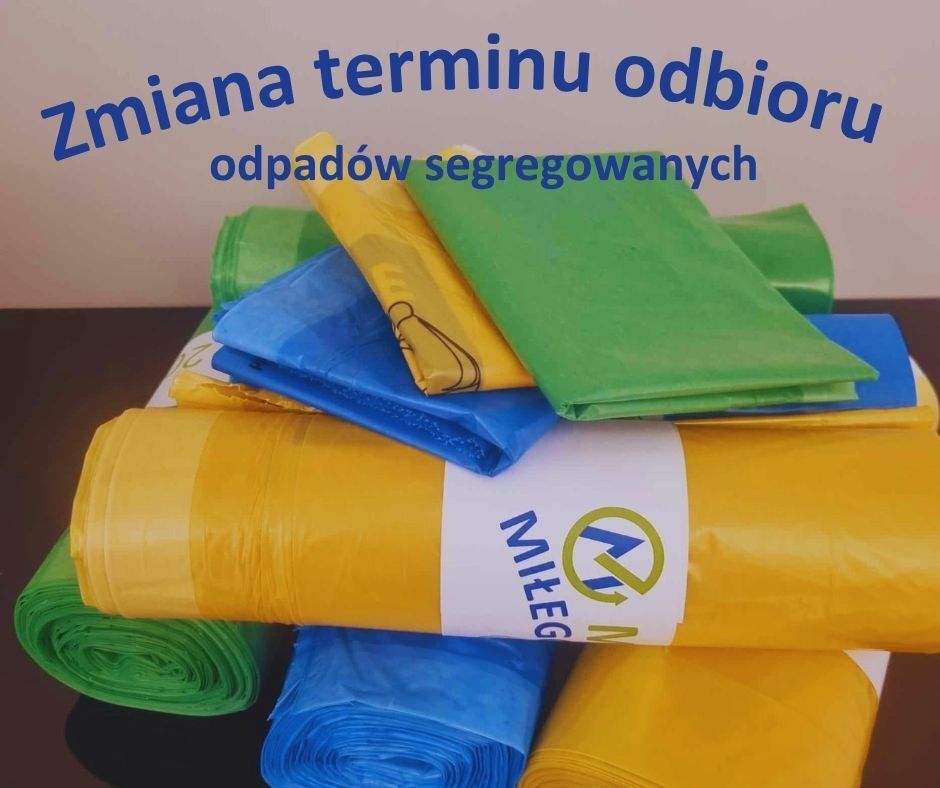 Zmiana terminu odbioru odpadów segregowanych 